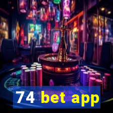 74 bet app